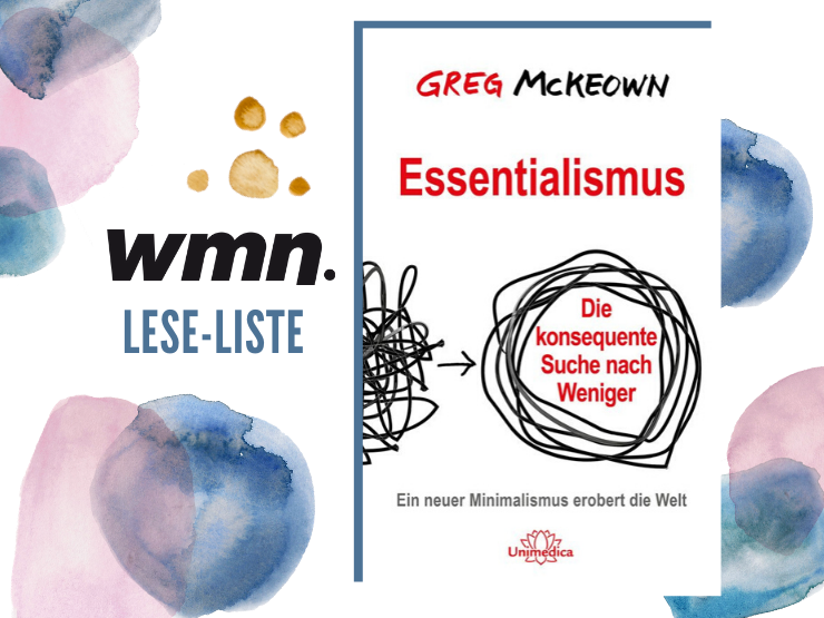 Essentialismus Greg McKeown Buch Minimalismus